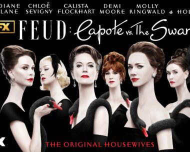 ‘Feud: Capote vs. The Swans’ is a show based on incredible real-life events that you absolutely need to watch