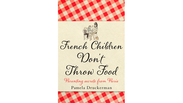 Great read: French Children Don't Throw Food