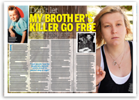 Don't let my brother's killer go free